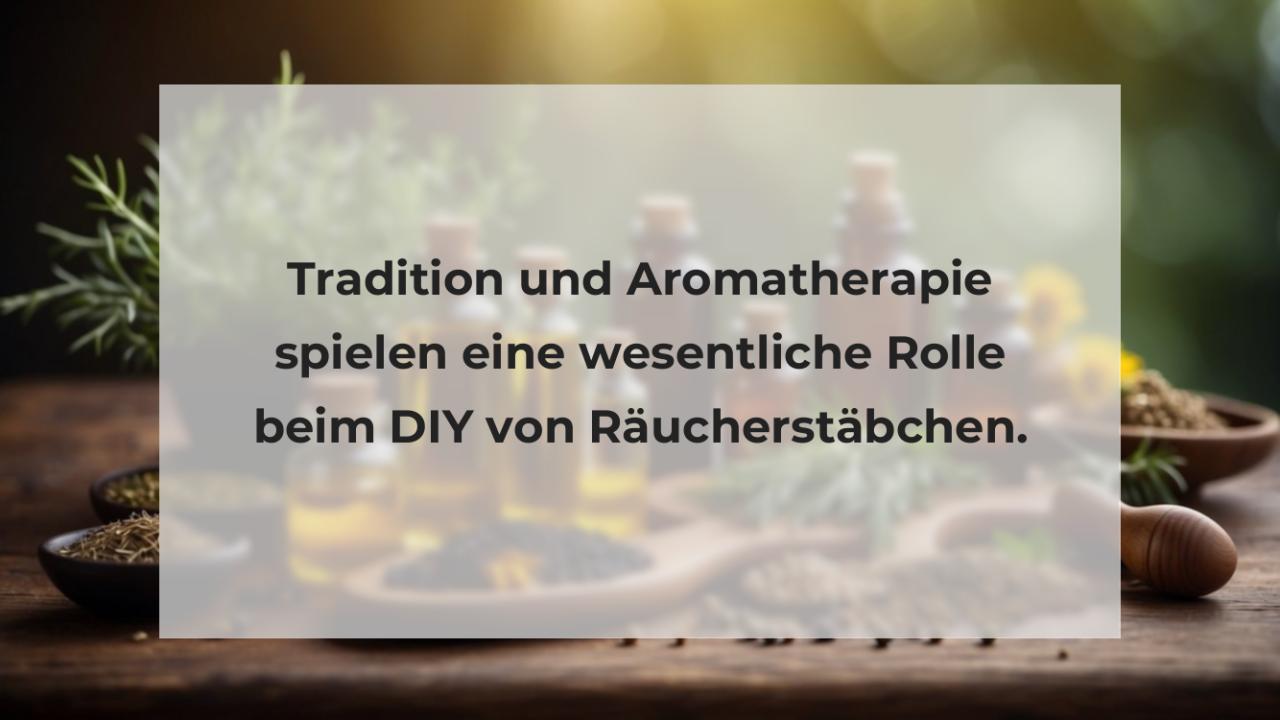 Tradition und Aromatherapie spielen eine wesentliche Rolle beim DIY von Räucherstäbchen.